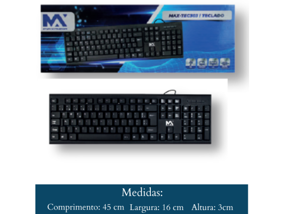 TECLADO  COM CABO  USB   MAX-TEC303